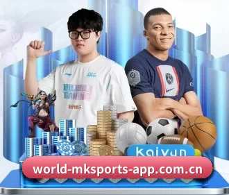 mk体育下载 APP
